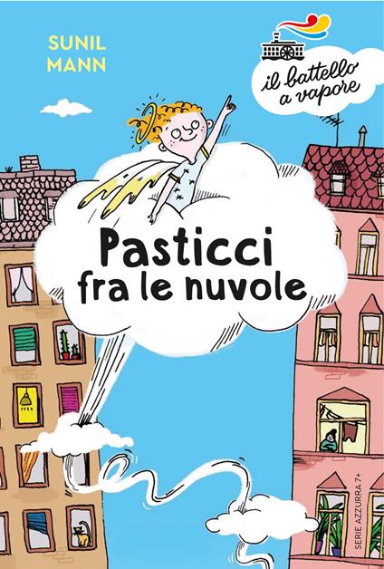 Pasticci Tra Le Nuvole. Edizione Alta Leggibilità. Illustrato. - Sunil Mann - ebook