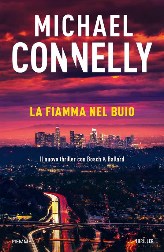 La fiamma nel buio - Michael Connelly,Alfredo Colitto - ebook