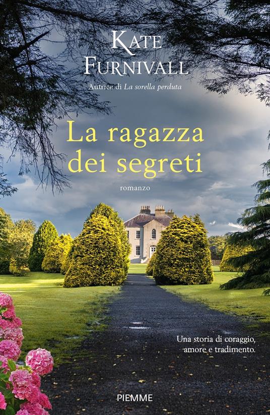 La ragazza dei segreti - Kate Furnivall,Giada Fattoretto - ebook