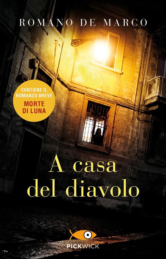 A casa del diavolo-Morte di Luna - Romano De Marco - ebook