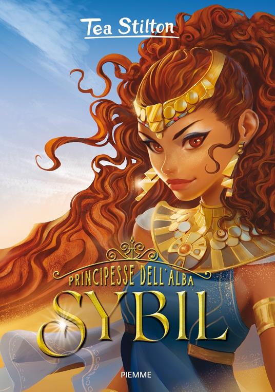 Sybil. Principesse dell'Alba - Tea Stilton - ebook
