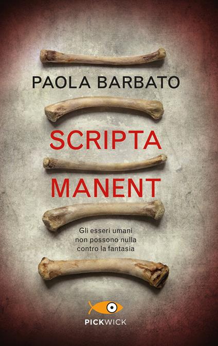 Scripta manent - Paola Barbato - ebook