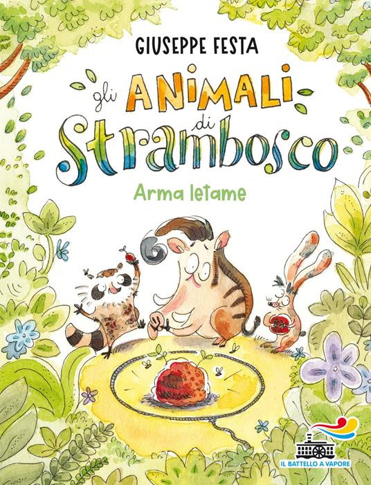 Arma letame. Gli animali di Strambosco - Giuseppe Festa,Martina Motzo - ebook