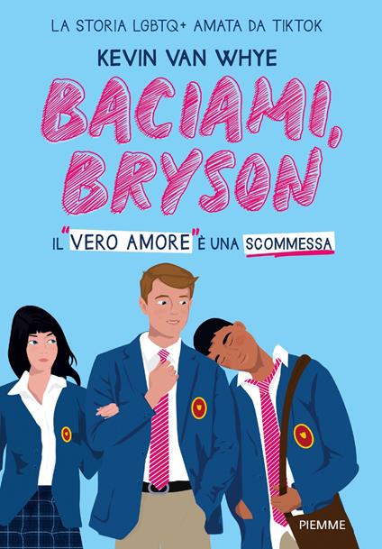 Baciami, Bryson - Kevin Van Whye,Maurizio Bartocci - ebook