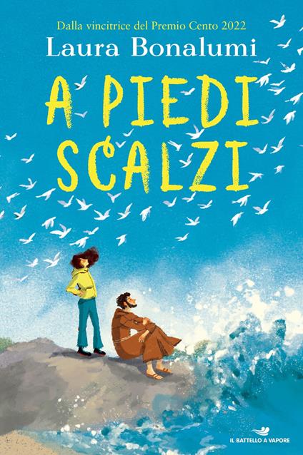 A piedi scalzi - Laura Bonalumi - ebook