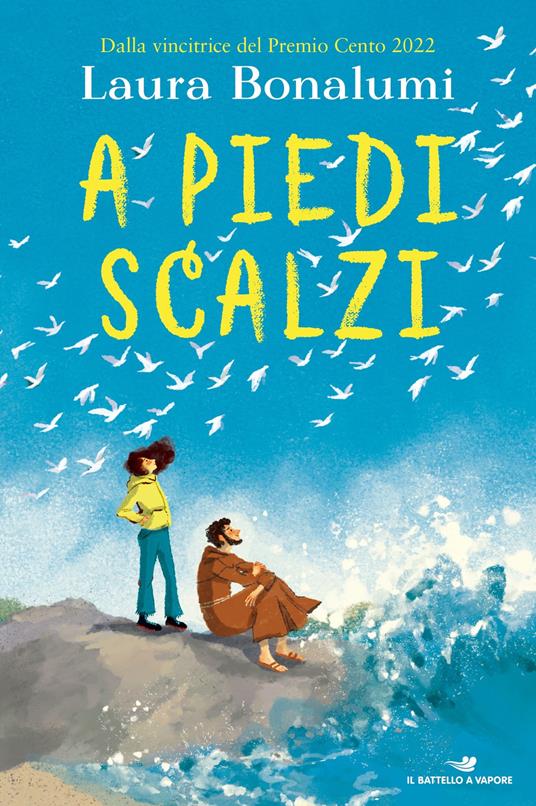 A piedi scalzi - Laura Bonalumi - ebook