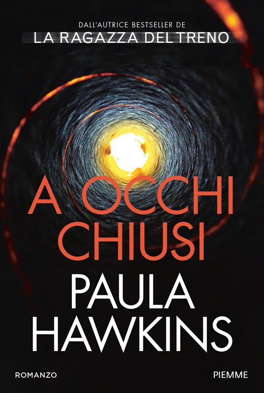 A occhi chiusi - Paula Hawkins,Rachele Salerno - ebook