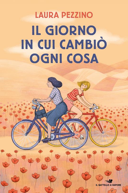 Il giorno in cui cambiò ogni cosa - Laura Pezzino - ebook