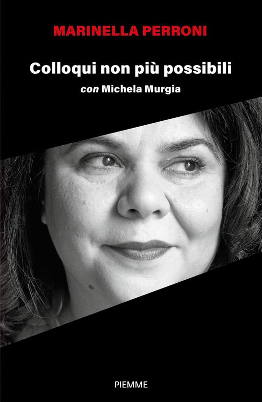 Colloqui non più possibili con Michela Murgia - Marinella Perroni - ebook