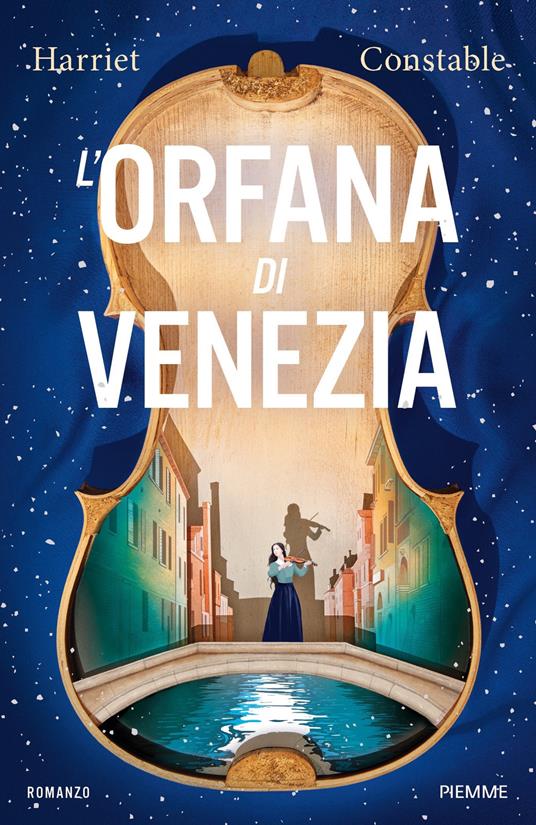L' orfana di Venezia - Harriet Constable,Federica Merani - ebook