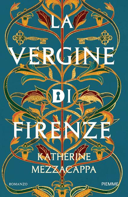 La vergine di Firenze - Katherine Mezzacappa,Gloria Pastorino - ebook