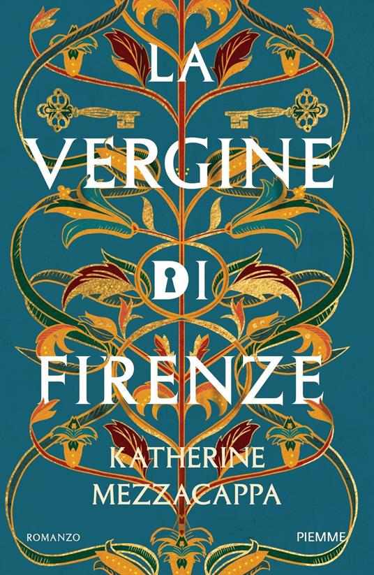 La vergine di Firenze - Katherine Mezzacappa,Gloria Pastorino - ebook