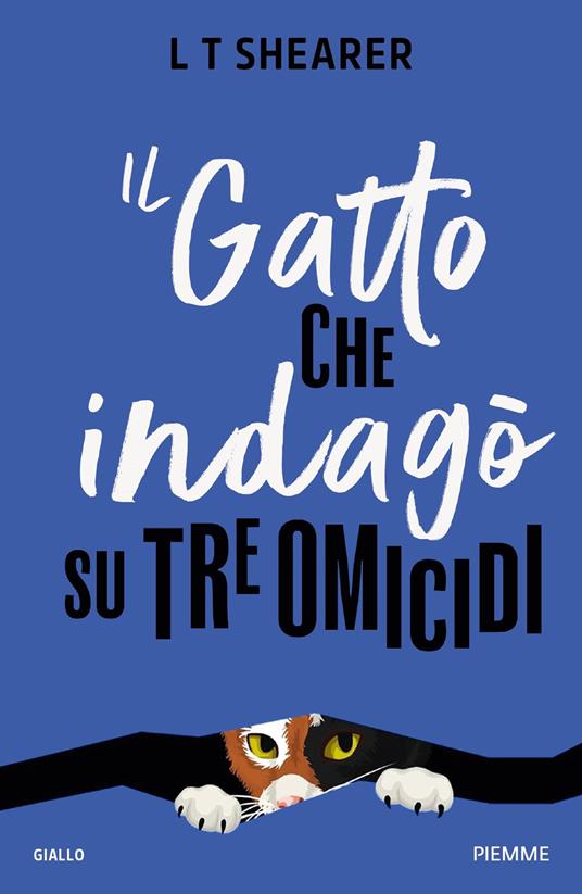 Il gatto che indagò su tre omicidi - L. T. Shearer - ebook
