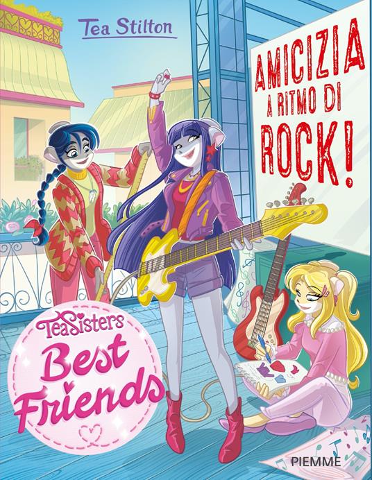 Amicizia a ritmo di rock! - Tea Stilton - ebook
