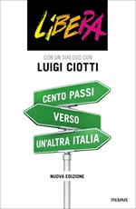 Cento passi verso un'altra Italia