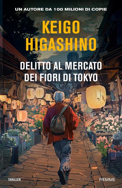 Delitto al mercato dei fiori di Tokyo - Keigo Higashino,Gaia Cangioli - ebook
