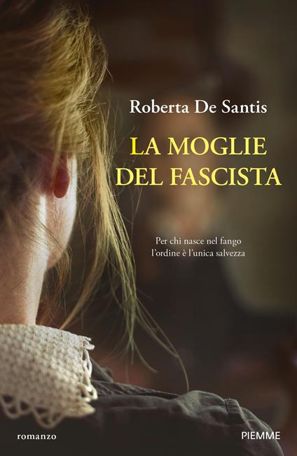 La moglie del fascista - Roberta De Santis - ebook