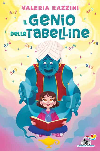 Il genio delle tabelline - Valeria Razzini - ebook