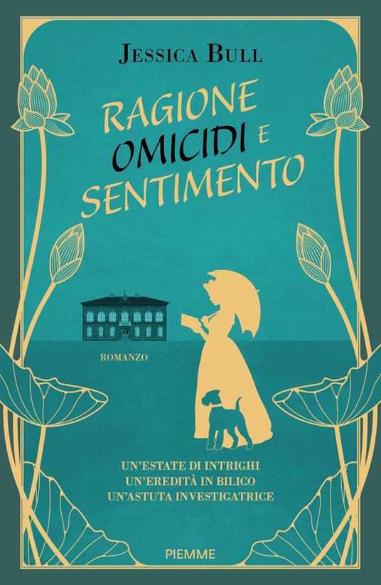 Ragione, omicidi e sentimento - Jessica Bull,Fulvia Quercia - ebook