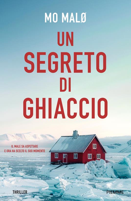 Un segreto del ghiaccio - Mo Malø,Maria Moresco - ebook