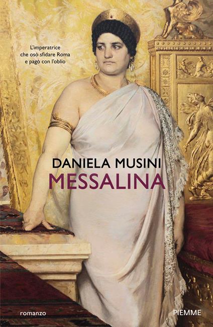 Messalina - Daniela Musini - ebook