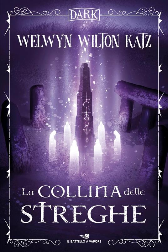 La collina delle streghe - Welwyn Wilton Katz - ebook