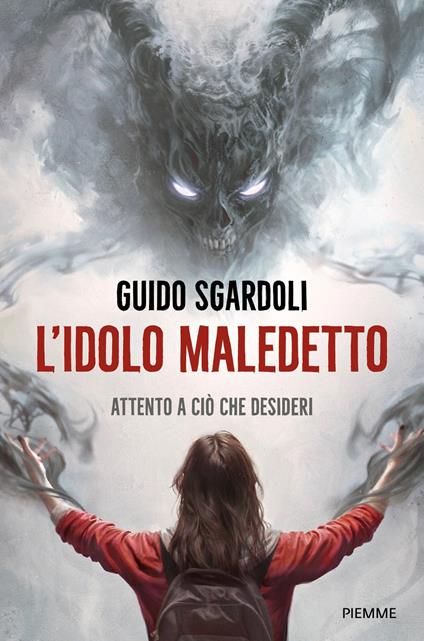 L' idolo maledetto - Guido Sgardoli - ebook
