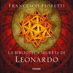 La biblioteca segreta di Leonardo