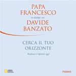 Cerca il tuo orizzonte