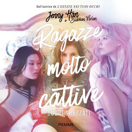 Ragazze molto cattive - Cuori spezzati