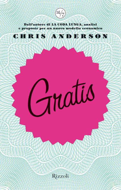 Gratis - Chris Anderson,Ilaria Katerinov - ebook