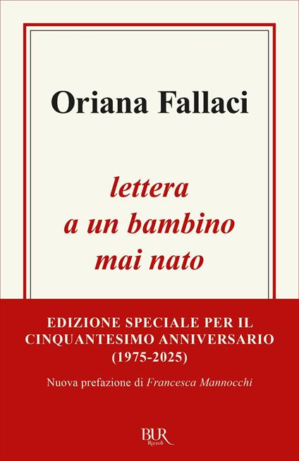 Lettera a un bambino mai nato - Oriana Fallaci - ebook