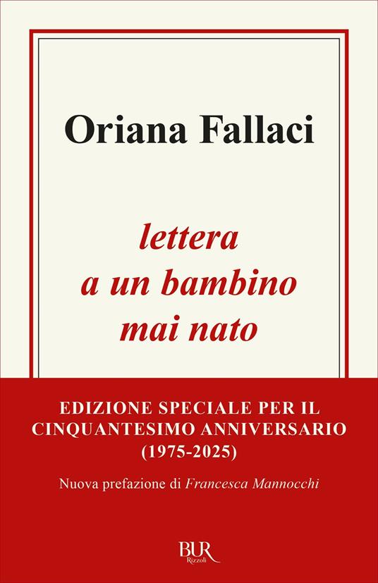 Lettera a un bambino mai nato - Oriana Fallaci - ebook