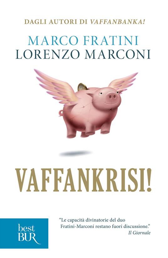 Vaffankrisi! - Marco Fratini,Lorenzo Marconi - ebook