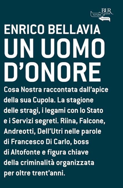 Un uomo d'onore - Enrico Bellavia - ebook