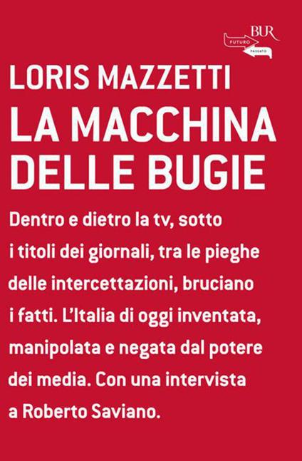 La macchina delle bugie - Loris Mazzetti - ebook