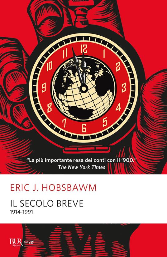 Il secolo breve 1914-1991 - Eric J. Hobsbawm,B. Lotti - ebook