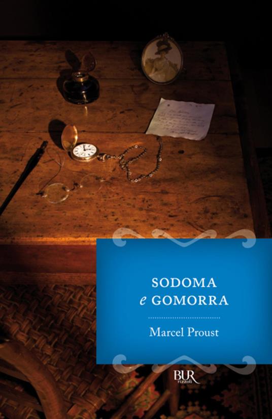 Alla ricerca del tempo perduto. Sodoma e Gomorra - Marcel Proust - ebook