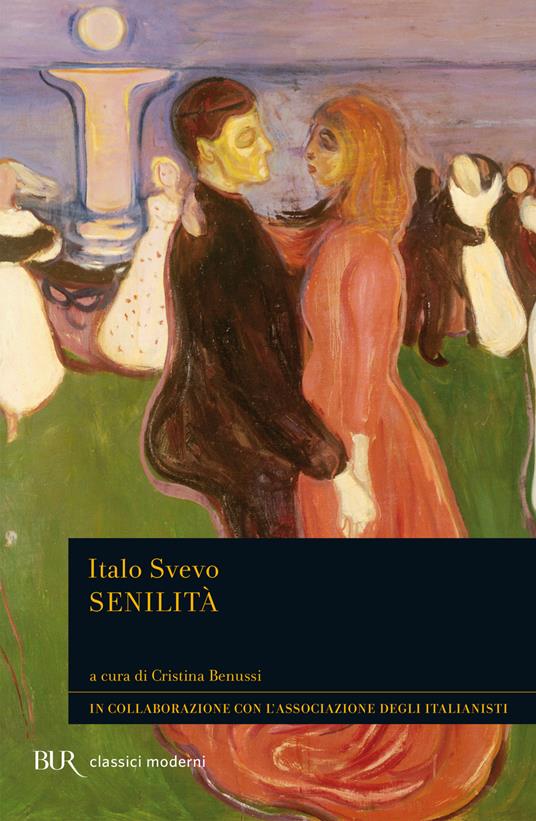 Senilità - Italo Svevo,Cristina Benussi - ebook