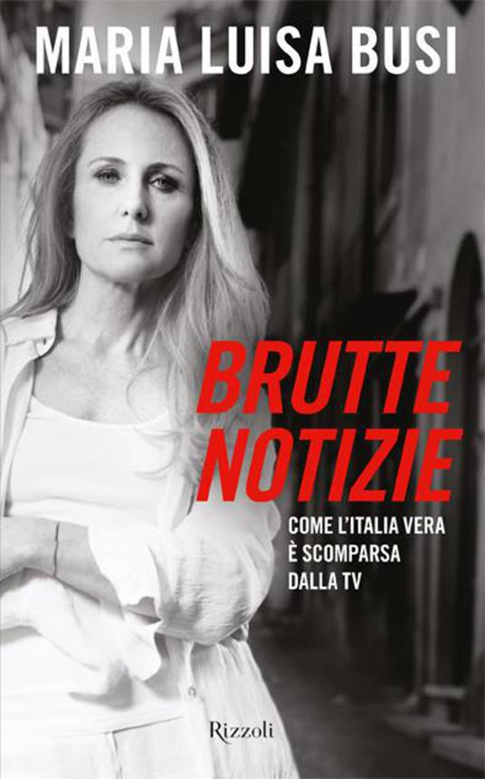 Brutte notizie - Maria Luisa Busi - ebook