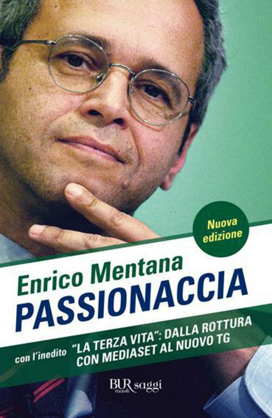 Passionaccia - Enrico Mentana - ebook