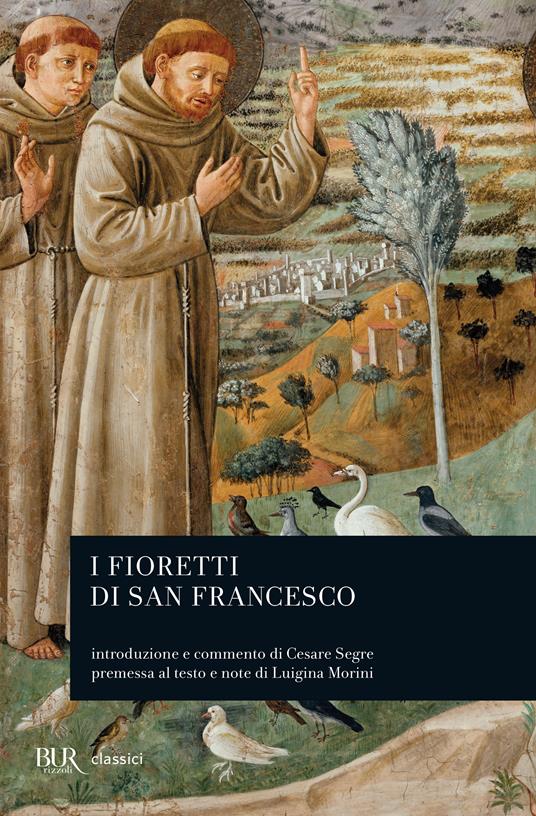 I fioretti di san Francesco - Francesco d'Assisi (san),Luigina Morlini - ebook