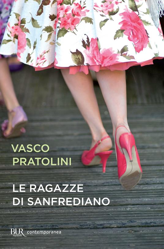 Le ragazze di Sanfrediano - Vasco Pratolini - ebook