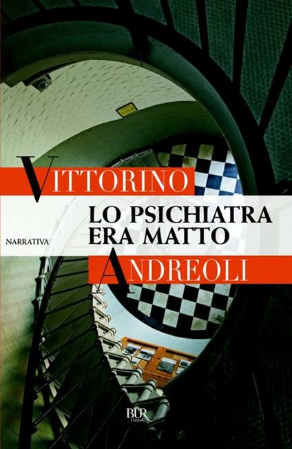 Lo psichiatra era matto - Vittorino Andreoli - ebook