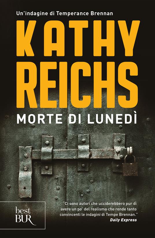 Morte di lunedì - Kathy Reichs,A. E. Giagheddu - ebook
