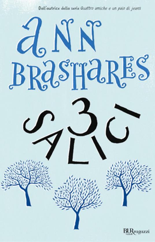 Tre salici - Ann Brashares,M. Accardi - ebook