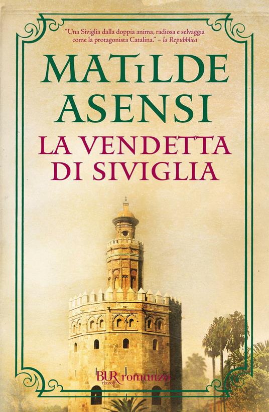 La vendetta di Siviglia - Matilde Asensi,M. D'Amico - ebook