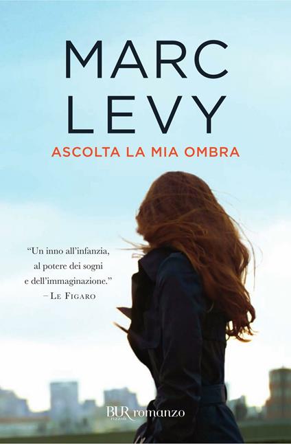 Ascolta la mia ombra - Marc Levy,V. Pazzi - ebook