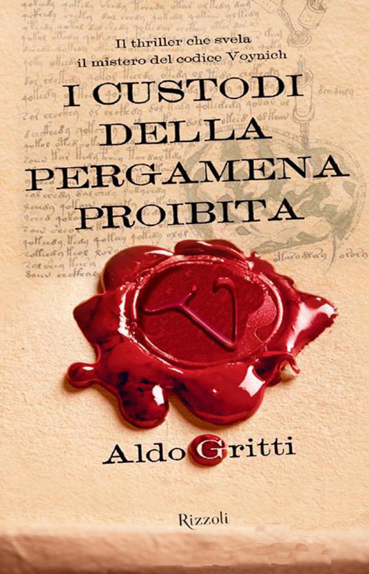 I custodi della pergamena proibita - Aldo Gritti - ebook