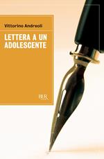 Lettera a un adolescente